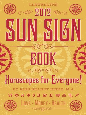 cover image of Llewellyn's 2012 Sun Sign Book: Horoscopes for Everyone